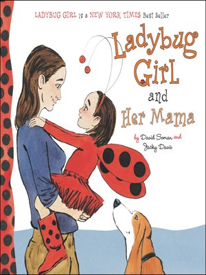 cover image of Ladybug Girl and Her Mama